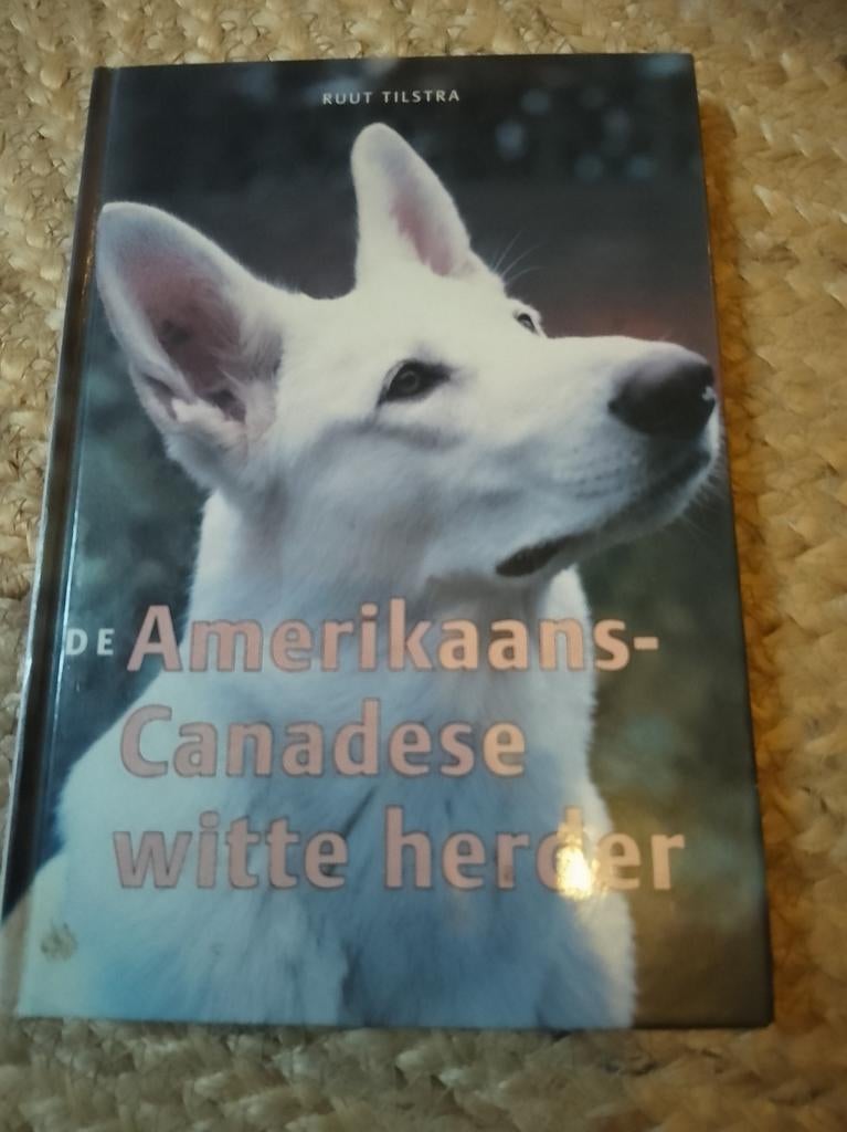 Boek: De Amerikaans-Canadese witte herder, Ophalen of Verzenden