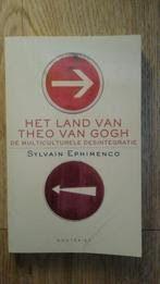 Het land van Theo van Gogh - Ephimenco, S., Ophalen of Verzenden, Zo goed als nieuw