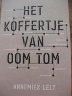 Annemiek Lely: het koffertje van oom Tom, Ophalen of Verzenden, Nieuw