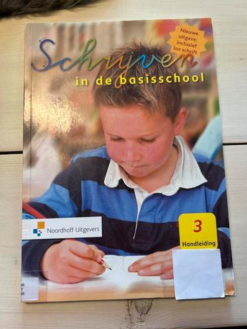 Schrijven in de basisschool - Handleiding 3 beschikbaar voor biedingen
