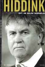Hiddink -Dit is mijn leven, Ophalen of Verzenden, Gelezen, Balsport
