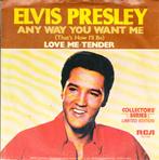 elvis presley - any way you want me  / love me tender, Cd's en Dvd's, Vinyl Singles, Ophalen of Verzenden, 7 inch, Pop, Single