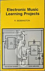 Electronic Music Learning Projects - R. Bebbington, Boeken, Ophalen of Verzenden, Gelezen, Instrument, R. Bebbington
