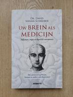 David Servan-Schreiber - Uw brein als medicijn, Ophalen of Verzenden, Zo goed als nieuw, David Servan-Schreiber