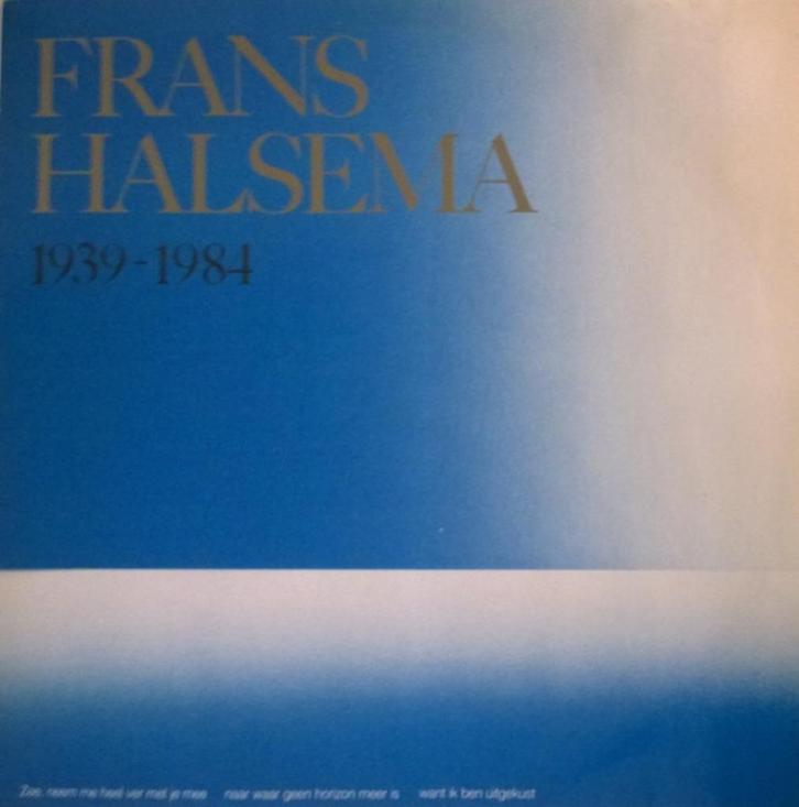 L.P. (1984) : Frans Halsema - 1939 / 1984 (Het Beste van..), Cd's en Dvd's, Vinyl | Nederlandstalig, Gebruikt, Pop, 12 inch, Ophalen of Verzenden