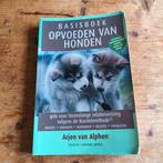 Arjen van Alphen - basisboek opvoeden van honden, Ophalen of Verzenden, Zo goed als nieuw, Honden