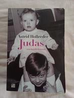 Astrid Holleeder - Judas, Ophalen of Verzenden, Zo goed als nieuw, Astrid Holleeder