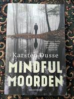 MINDFUL MOORDEN - Karsten Dusse, Ophalen of Verzenden, Zo goed als nieuw, Nederland