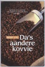 Da's aandere kovvie - Bert Uil - groningen dialect, Boeken, Groningen, Ophalen of Verzenden, Zo goed als nieuw