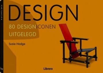 Design - 80 designiconen uitgelegd Hodge, Susie beschikbaar voor biedingen