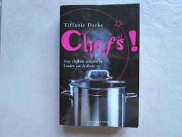 TIFFANIE DARKE : Chefs ! beschikbaar voor biedingen