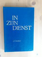 In Zijn dienst, Gelezen, J.P. Moerkoert, Christendom | Protestants, Ophalen of Verzenden
