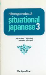 NIHONGO NOTES 8 SITUATIONAL JAPANESE 3, Verzenden, Alpha, Zo goed als nieuw, Niet van toepassing