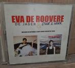 Eva De Roovere - De Jager & Over & Weer CD, Cd's en Dvd's, Ophalen of Verzenden, Zo goed als nieuw