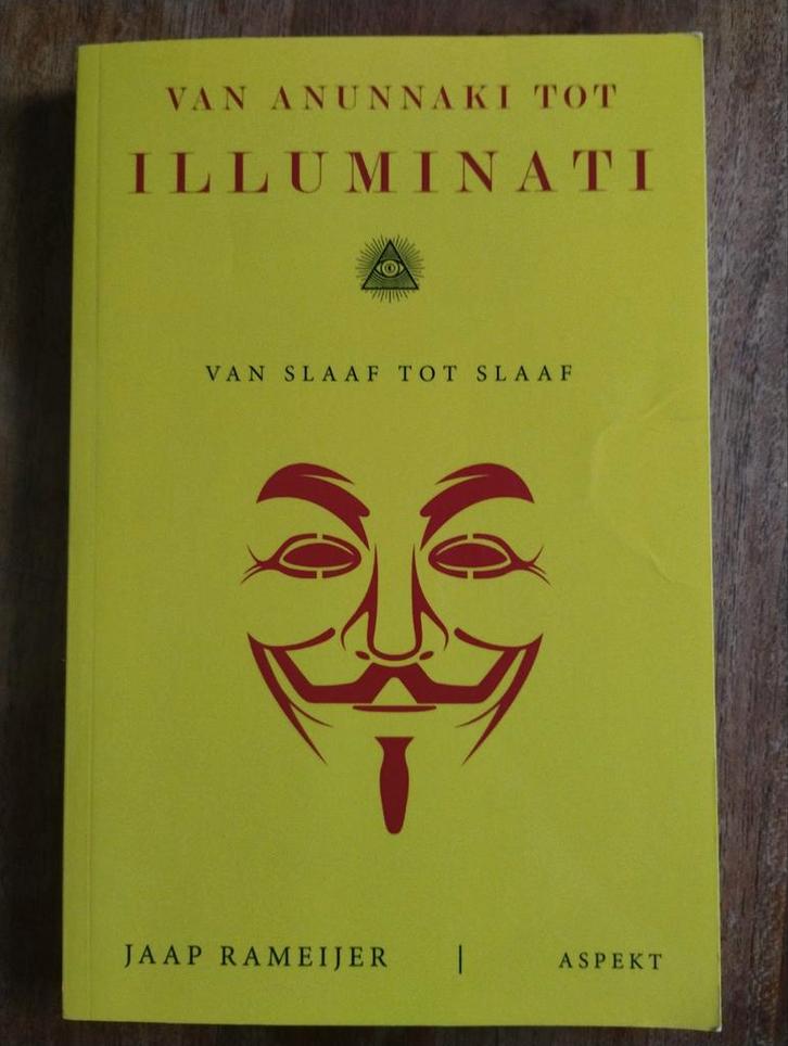 Van Anunnaki tot Illuminati - Jaap Rameijer, Boeken, Esoterie en Spiritualiteit, Achtergrond en Informatie, Overige onderwerpen