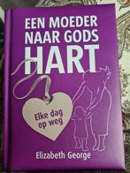 Elizabeth George - Een moeder naar Gods hart NIEUW!, Ophalen of Verzenden, Zo goed als nieuw, Elizabeth George