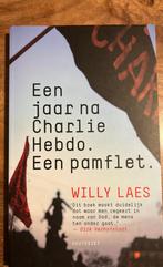 Willy Laes - Een jaar na Charlie Hebdo -terrorisme, Willy Laes, Ophalen of Verzenden, Zo goed als nieuw, Europa