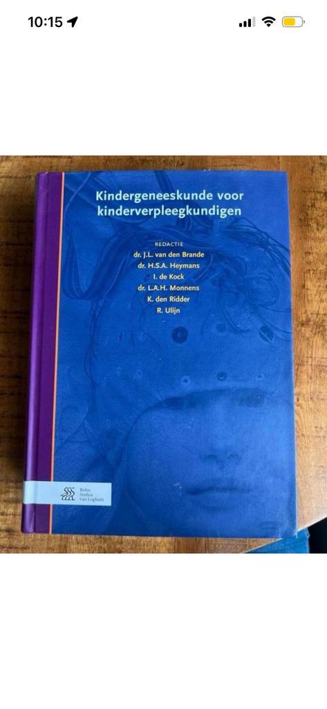 Kindergeneeskunde voor kinderverpleegkundigen, Boeken, Studieboeken en Cursussen, Zo goed als nieuw, HBO, Beta, Ophalen of Verzenden