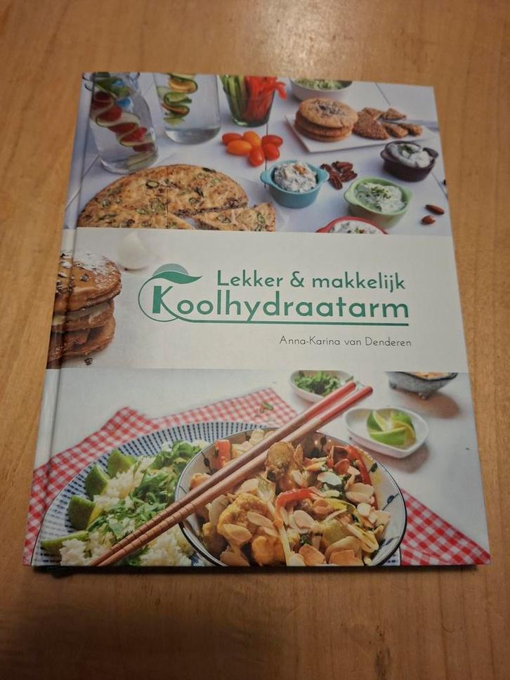 Lekker & Makkelijk Koolhydraatarm - Receptenboek, Boeken, Kookboeken, Nieuw, Voorgerechten en Soepen, Hoofdgerechten, Tapas, Hapjes en Dim Sum