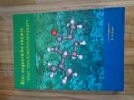 Bio-organische chemie voor levenswetenschappen, Boeken, Studieboeken en Cursussen, Ophalen of Verzenden, Beta, Zo goed als nieuw