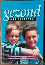 Gezond met zelfzorg, Boeken, Gezondheid, Dieet en Voeding, Ophalen of Verzenden, Zo goed als nieuw