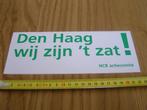 sticker den haag wij zijn 't zat! - ncb actiecomité, Verzamelen, Ophalen, Zo goed als nieuw, Bedrijf of Vereniging
