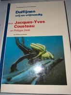 Dolfijnen vrij en vrijmoedig - Cousteau, Boeken, Ophalen of Verzenden