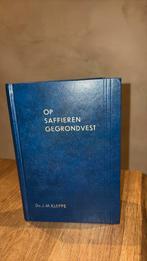 KR Ds JM Kleppe. Op saffieren gegrondvest, Boeken, Ophalen of Verzenden, Gelezen