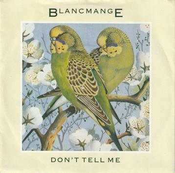 Blancmange - Don't Tell Me (Single) beschikbaar voor biedingen