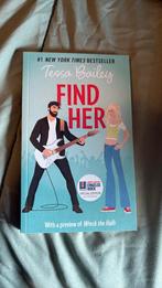 Find her van Tessa Bailey, Boeken, Ophalen of Verzenden, Zo goed als nieuw, Tessa Bailey