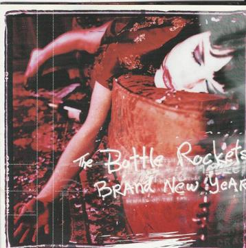 The Bottle Rockets ‎– Brand New Year = 3,99 beschikbaar voor biedingen