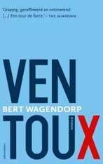 Bert wagendorp: ventoux, Boeken, Romans, Zo goed als nieuw, Ophalen of Verzenden