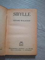 Sibylle - Gerard Walschap, Ophalen of Verzenden, Gerard Walschap