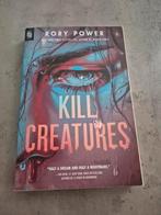 Rory Power - Kill creatures, Ophalen of Verzenden, Nieuw, Rory Power