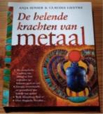 De Helende Krachten Van Metaal (Anja Senser e.a.), Boeken, Esoterie en Spiritualiteit, Ophalen of Verzenden, Zo goed als nieuw