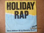 a2513 m.c. miker g and deejay sven - holiday rap, Cd's en Dvd's, Vinyl Singles, Gebruikt, Ophalen of Verzenden, 7 inch, Single