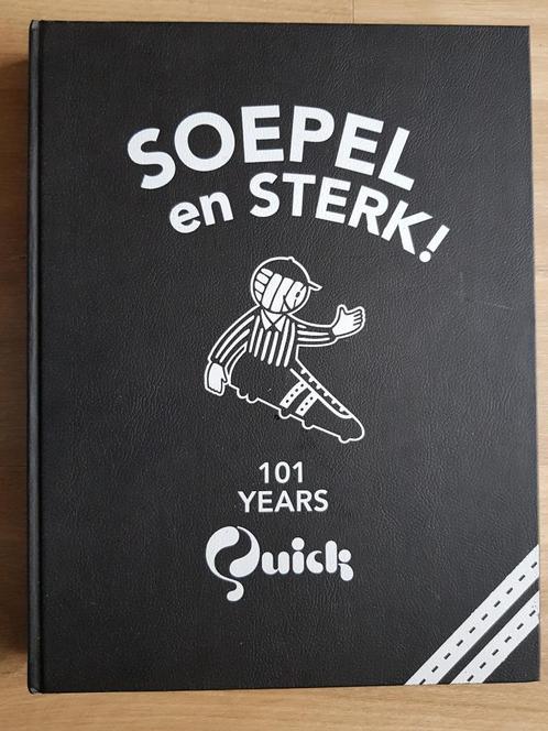 SOEPEL EN STERK! 101 years Quick - Renate Verhoofstad, Boeken, Geschiedenis | Stad en Regio, Zo goed als nieuw, 20e eeuw of later