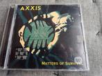 AXXIS -.Matters of survival, Ophalen of Verzenden, Zo goed als nieuw