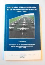 50 jaar straalvliegtuigen bij de Ned Luchtmacht 1947-1997., Ophalen of Verzenden, Luchtmacht, Nederland, Boek of Tijdschrift