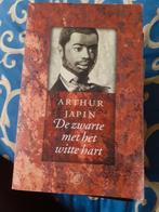 De zwarte met het witte hart- Arthur Japin, Boeken, Romans, Ophalen of Verzenden, Zo goed als nieuw