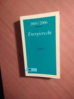 Energierecht 2005 / 2006. Aarts, V.P; Pree, J.K. de, Ophalen of Verzenden, Zo goed als nieuw