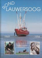 Rond Lauwersoog - Gerard Bakker, Ophalen of Verzenden, Zo goed als nieuw