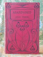 Abandoned antiek boek uit Engeland van Jules Verne uit 1919., Antiek en Kunst, Antiek | Boeken en Bijbels, Ophalen of Verzenden