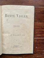 Jan Baarslag Bonte Violen Gedichten 1888, Gelezen, Ophalen of Verzenden, Jan Baarslag, Eén auteur
