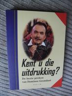 Kent u die uitdrukking-Dominee Gremdaat-P Haenen, Ophalen of Verzenden, Zo goed als nieuw