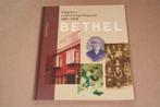 Bethel — Verhaal van Gronings wijkgebouw — Beno Hofman, Ophalen of Verzenden, Zo goed als nieuw