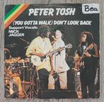 Peter Tosh ‎– (You Gotta Walk) Don't Look Back, Ophalen of Verzenden, 7 inch, Pop, Single