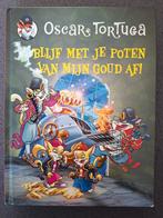 Oscar Tortuga - Blijf met je poten van mijn goud af!, Ophalen of Verzenden, Zo goed als nieuw, Oscar Tortuga