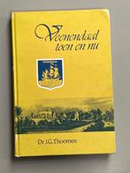 Veenendaal toen en nu (1982)   Een boek vol geschiedenis