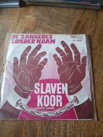 Zangeres zonder naam -slaven koor, Cd's en Dvd's, Vinyl | Nederlandstalig, Ophalen of Verzenden, Zo goed als nieuw, Overige formaten